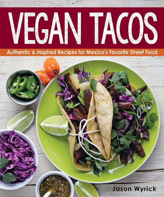 Vegan Tacos by Jason Wyrick