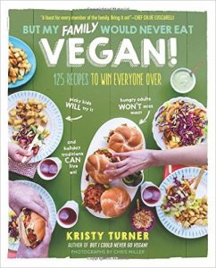 But My Family Would Never Eat Vegan!